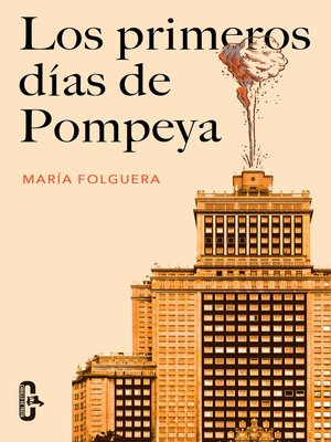 cover image of Los primeros días de Pompeya